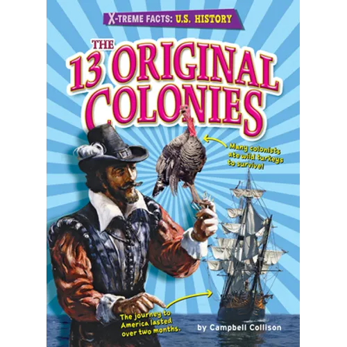 The 13 Original Colonies