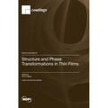 Structure and Phase Transformations in Thin Films