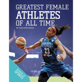 Greatest Female Athletes of All Time