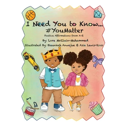 I Need You To Know #YouMatter