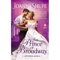The Prince of Broadway: Uptown Girls