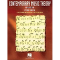 Contemporary Music Theory - Level One: A Complete Harmony and Theory Method for the Pop and Jazz Musician