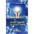 Jesus' Gospel of God's Love