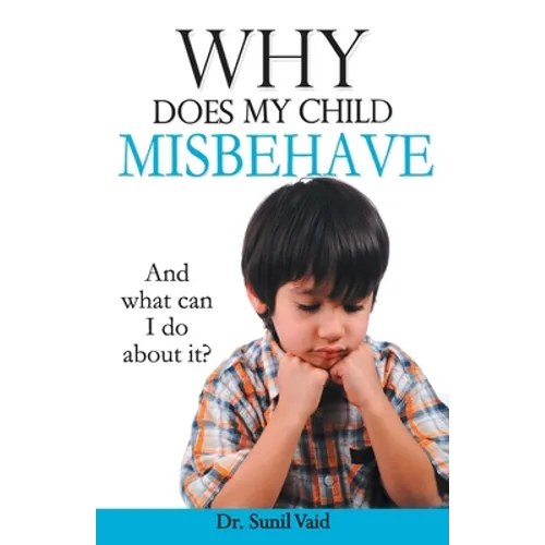 Why Does My Child Misbehave - Paperback