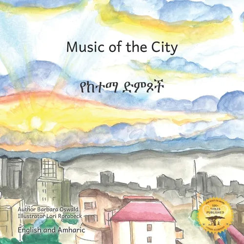 Music of the City: The Sounds of Civilization in Amharic and English