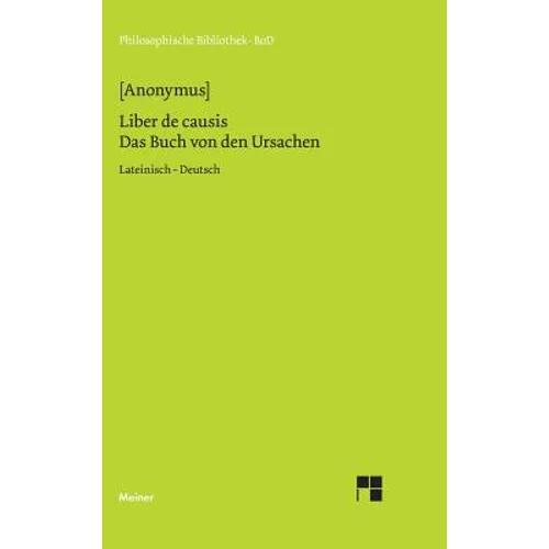 Liber de causis. Das Buch von den Ursachen