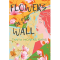 Flowers on the Wall