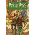 Robin Hood: The Earliest Ballads and Plays