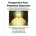 Prospectiva Para Pequenas Empresas