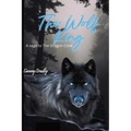 The Wolf King: A Dragon's Cove Saga