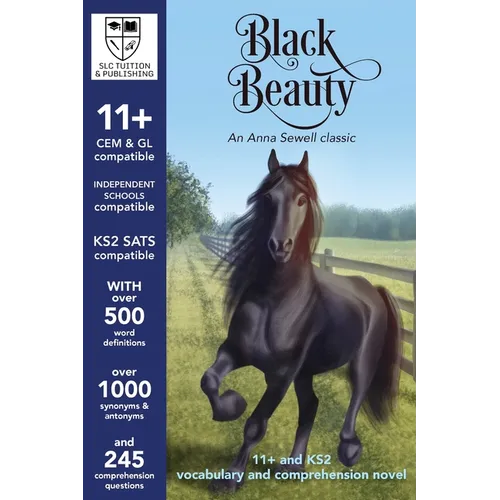 Black Beauty 11+ Vocabulary and Comprehension Guide