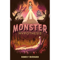 The Monster Hypothesis