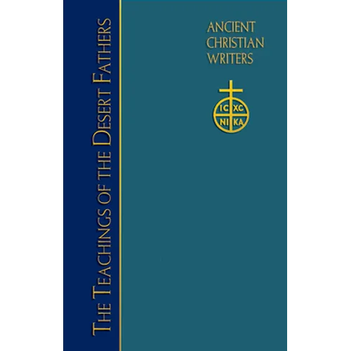 74. the Desert Fathers: Verba Seniorum III, VI, and VII
