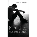 Pain Without End: The Lifelong Effects of Childhood Bullying