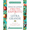 El Fruto del Espíritu: Letra Grande