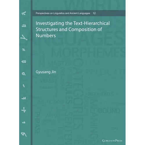 Investigating the Text-Hierarchical Structures and Composition of Numbers