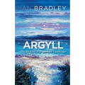 Argyll: The Making of a Spiritual Landscape