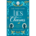 Lady Avely's Guide to Lies and Charms