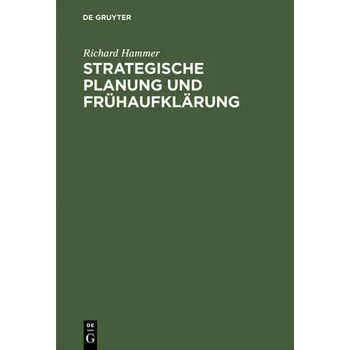 Strategische Planung Und Frühaufklärung
