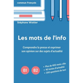 Les mots de l'info B1-B2
