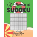 A Summer of Sudoku 16 x 16 Round 2: Easy Volume 4: Relaxation Sudoku Travellers Puzzle Book Vacation Games Japanese Logic Number Mathematics Cross Sum
