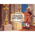 The extraordinary Chevalier de Saint-Georges: The story of Joseph Bologne