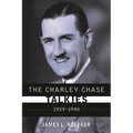 Charley Chase Talkies: 1929-1940