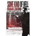 Some Kind of Hell
