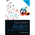 How to Write in Arabic: Developing Your Academic Writing Style