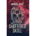 The Shattered Skull