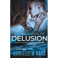 Crossroads of Delusion