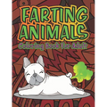 Adult Coloring Book of Farting Animals: Coloring Pages for Animal Lovers and for Fart Lovers Funny Farting Animals with Stress Relieving Designs of Ma