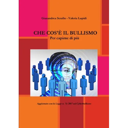 Che Cos'è Il Bullismo