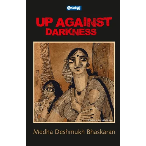 Up Against Darkness