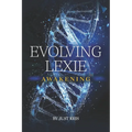 Evolving Lexie: Awakening