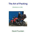 The Art of Packing: Adventures on a bike