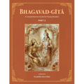 Bhagavad-Gita: A Comprehensive Guide for Young Readers: Part 2