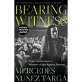 Bearing Witness: Prison Stories from a Woman's Fight Against Fascism