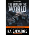 The Spine of the World: Dungeons & Dragons: Book 2 of the Paths of Darkness Trilogy