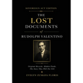 The Lost Documents of Rudolph Valentino