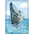 Sea Magick: Connect with the Ocean Through Folklore and Magickal Traditions