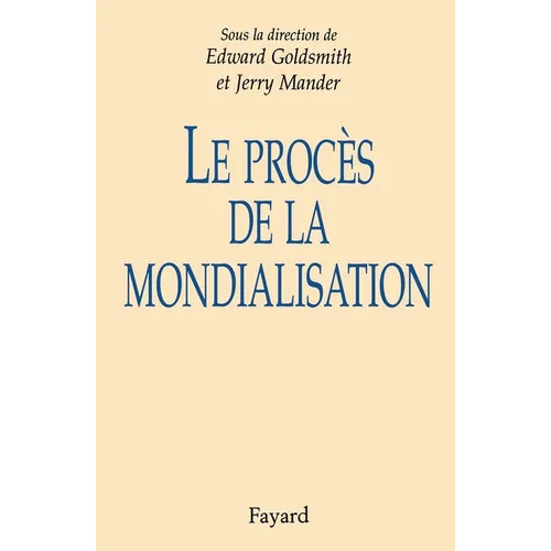 Le Procès de la mondialisation