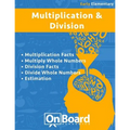 Multiplication and Division (early elementary): Multiplication Facts, Multiply Whole Numbers, Division Facts, Divide Whole Numbers, Estimation