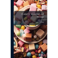 Candy Making at Home