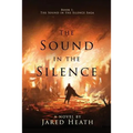 The Sound in the Silence