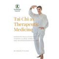 Tai Chi as Therapeutic Medicine: Embodied Regulation for Chronic Illness, Stability, and Neurodegenerative Care