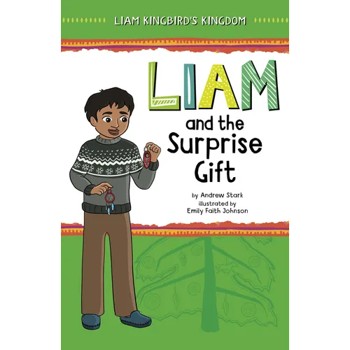 Liam and the Surprise Gift