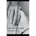 Life After Loss