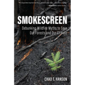 Smokescreen: Debunking Wildfire Myths to Save Our Forests and Our Climate