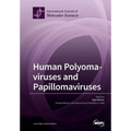 Human Polyomaviruses and Papillomaviruses